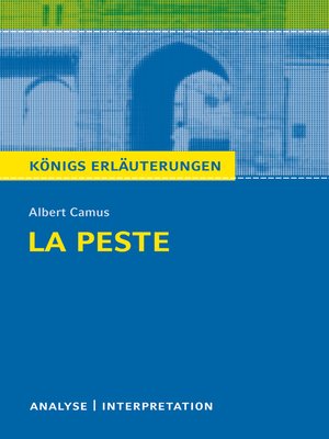 cover image of La Peste--Die Pest. Königs Erläuterungen.